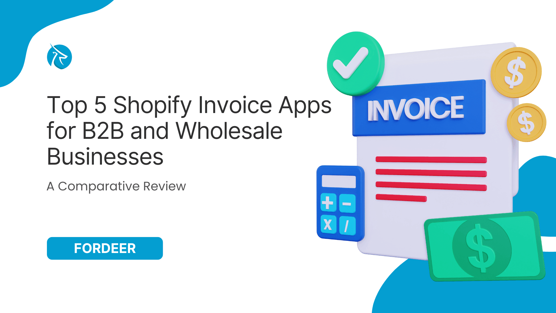 Top 5 Shopify Invoice Apps for B2B and Wholesale Businesses: A Comparative Review