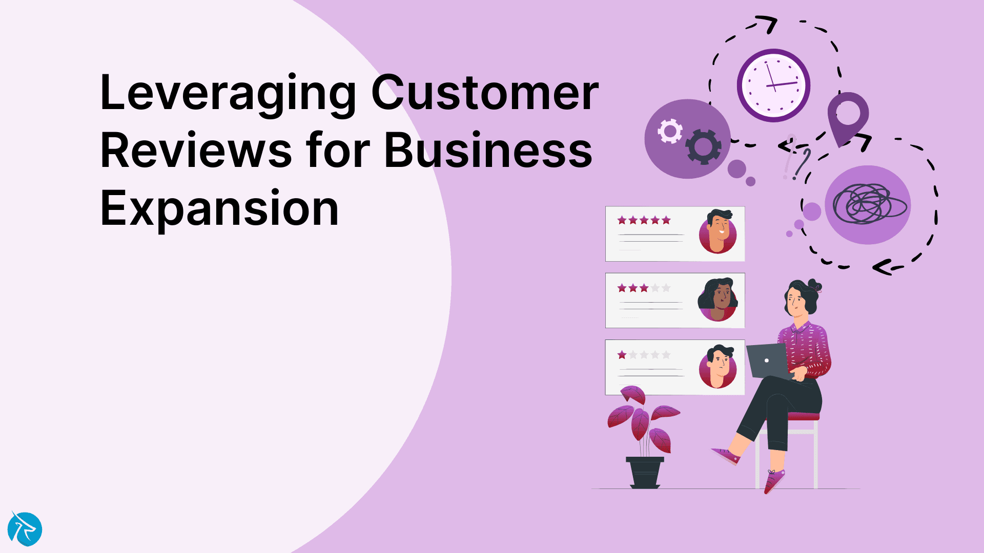 Unlocking Growth with Social Proof: Leveraging Customer Reviews for Business Expansion