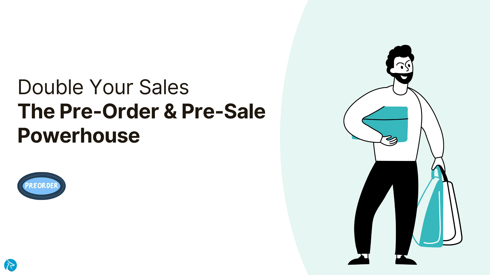 Double Your Sales With The Pre-Order & Pre-Sale Powerhouse