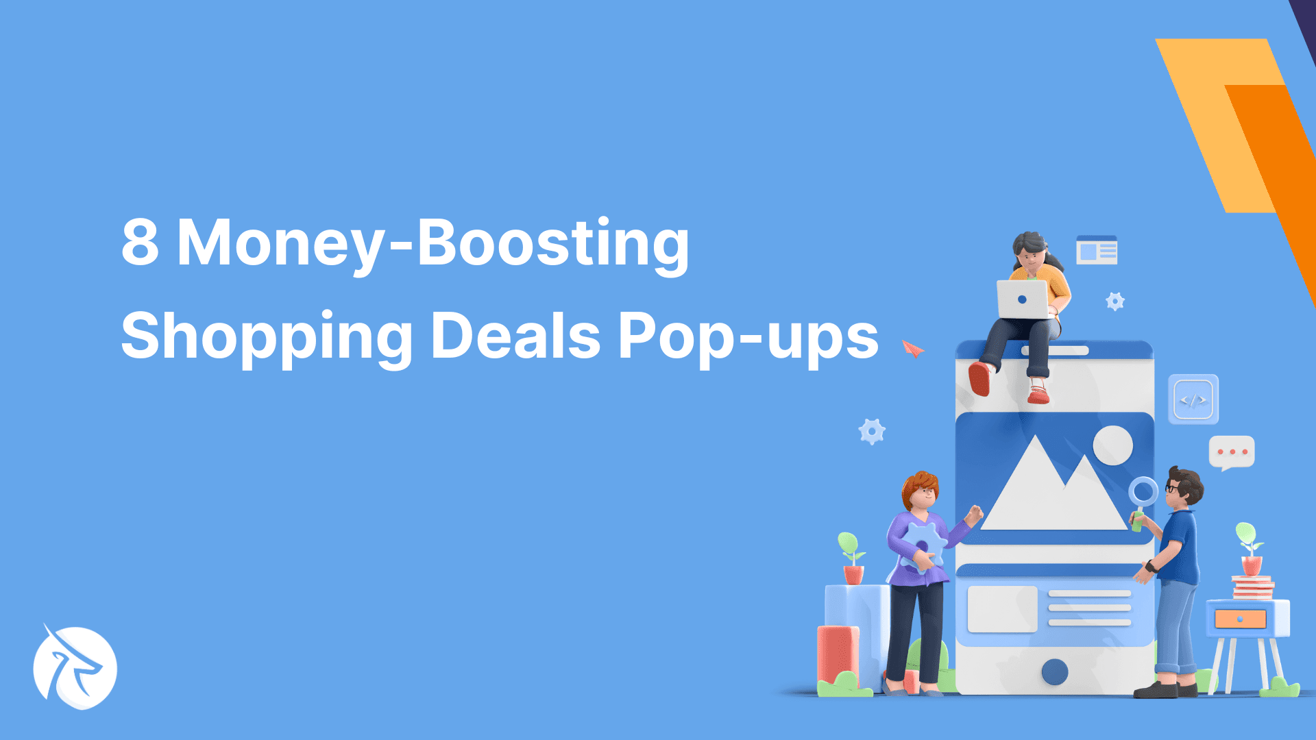 8 Money-Boosting Shopping Deals Pop-ups