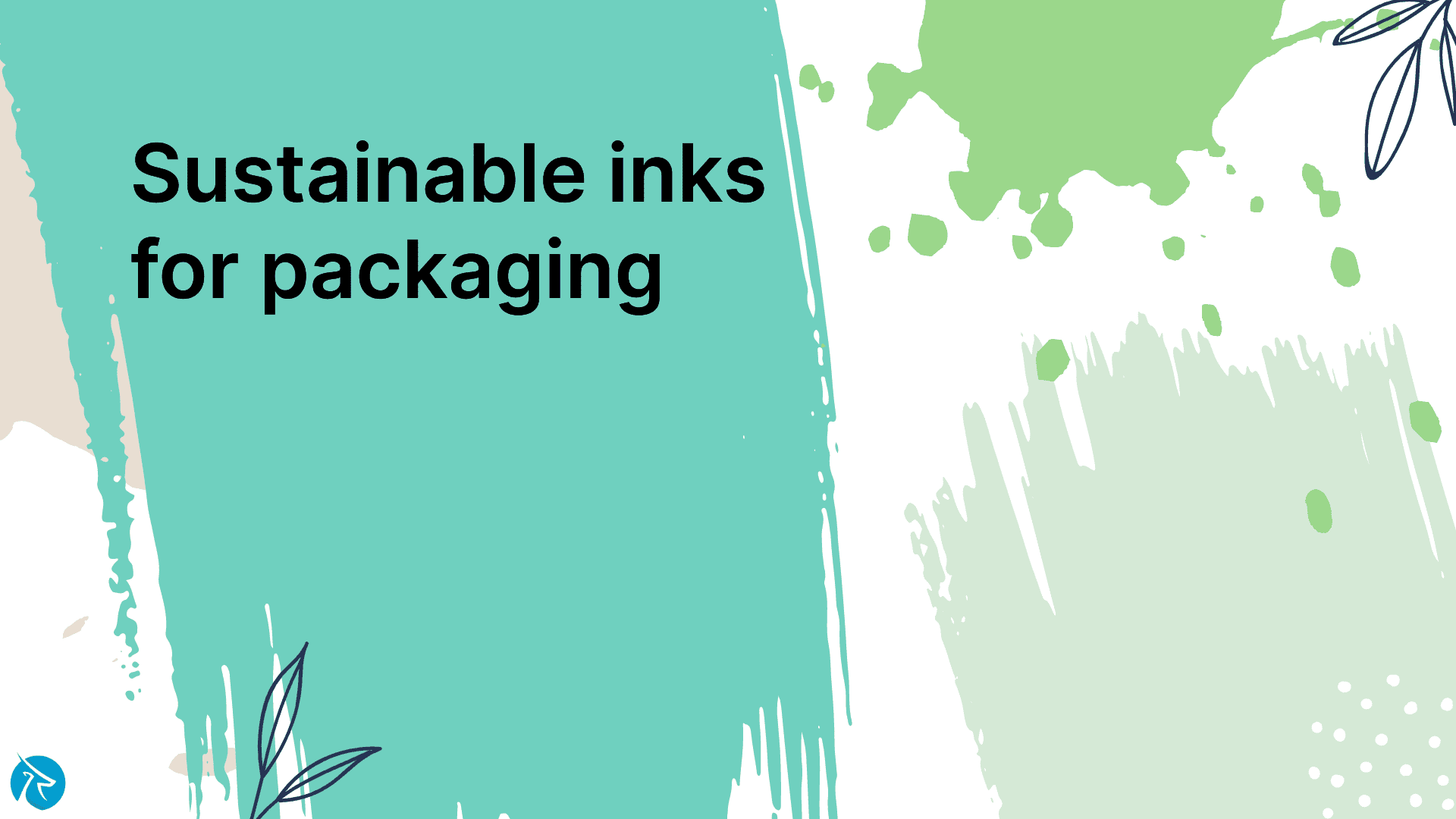 Top most popular sustainable inks for packaging