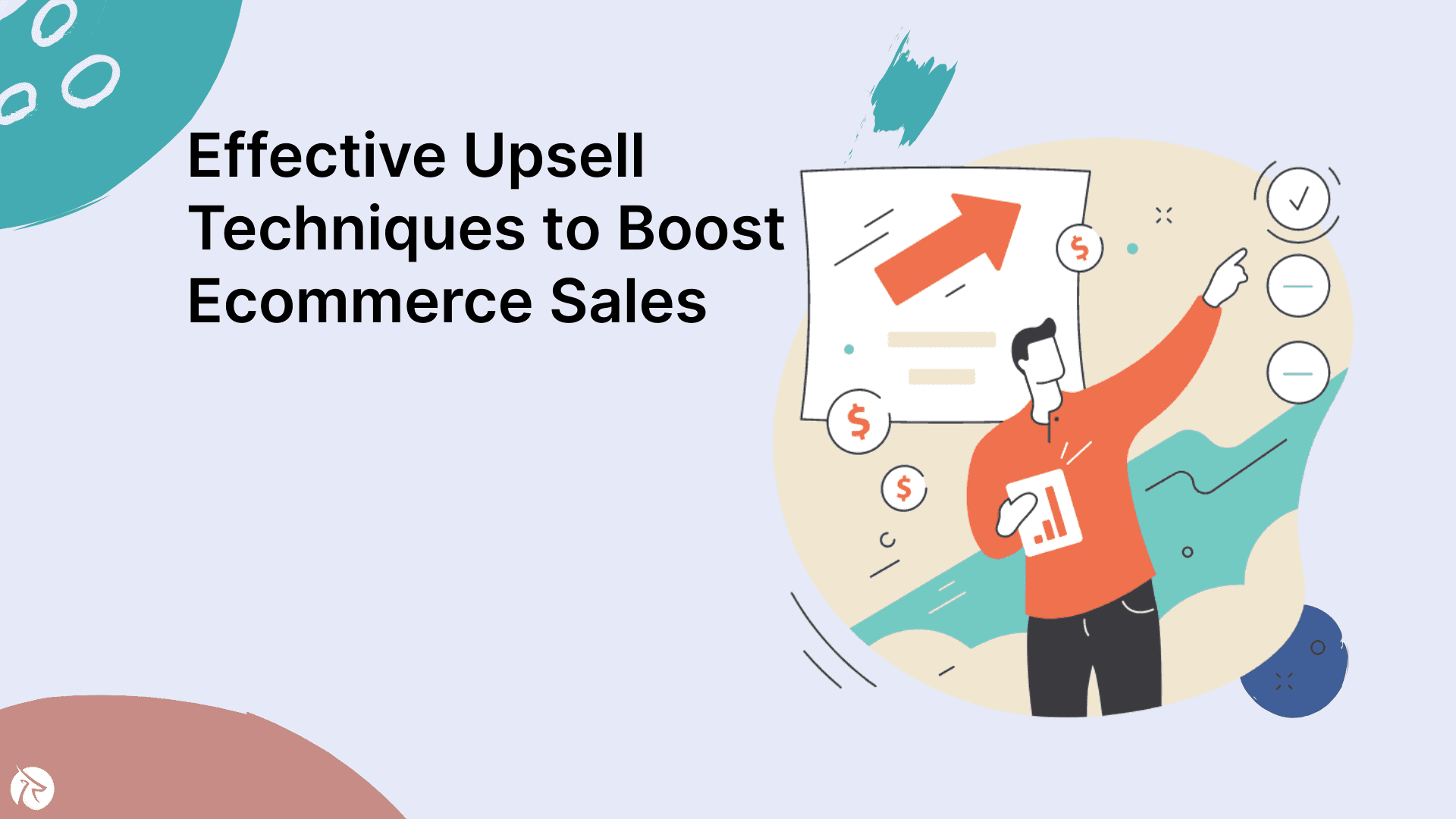 Effective Upsell Techniques to Boost Ecommerce Sales