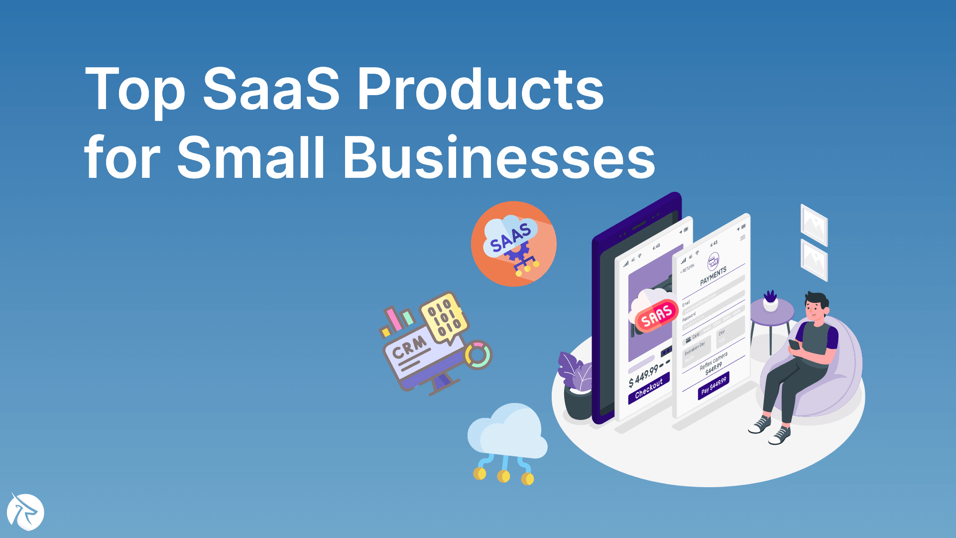 Top SaaS Products for Small Businesses