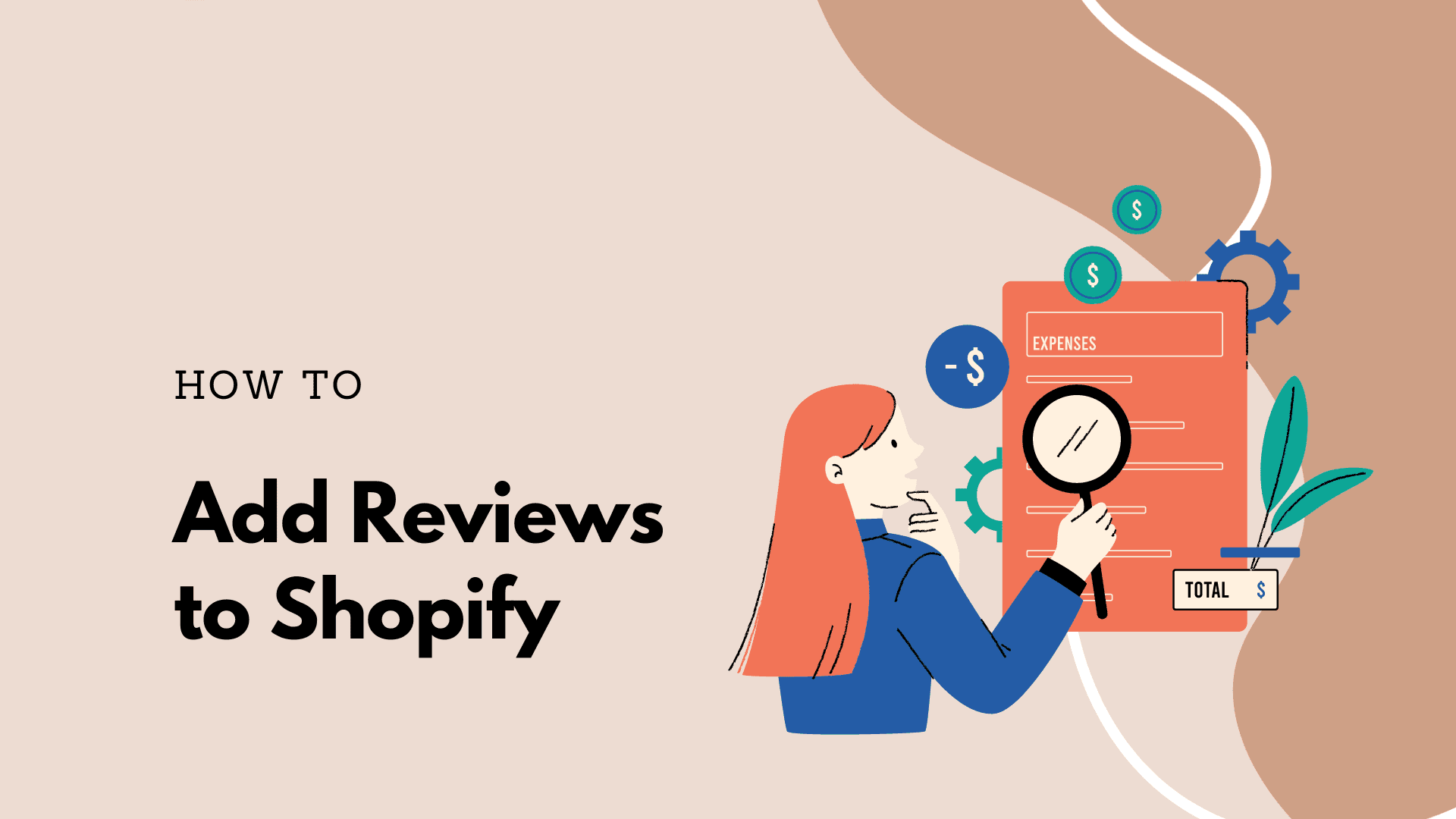 How to Add Reviews On Shopify Within 4 Steps?