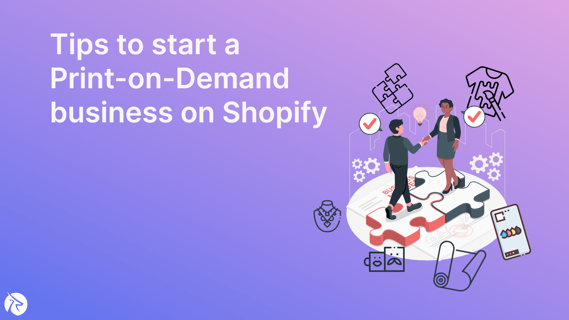 Tips to start a Print-on-Demand business on Shopify