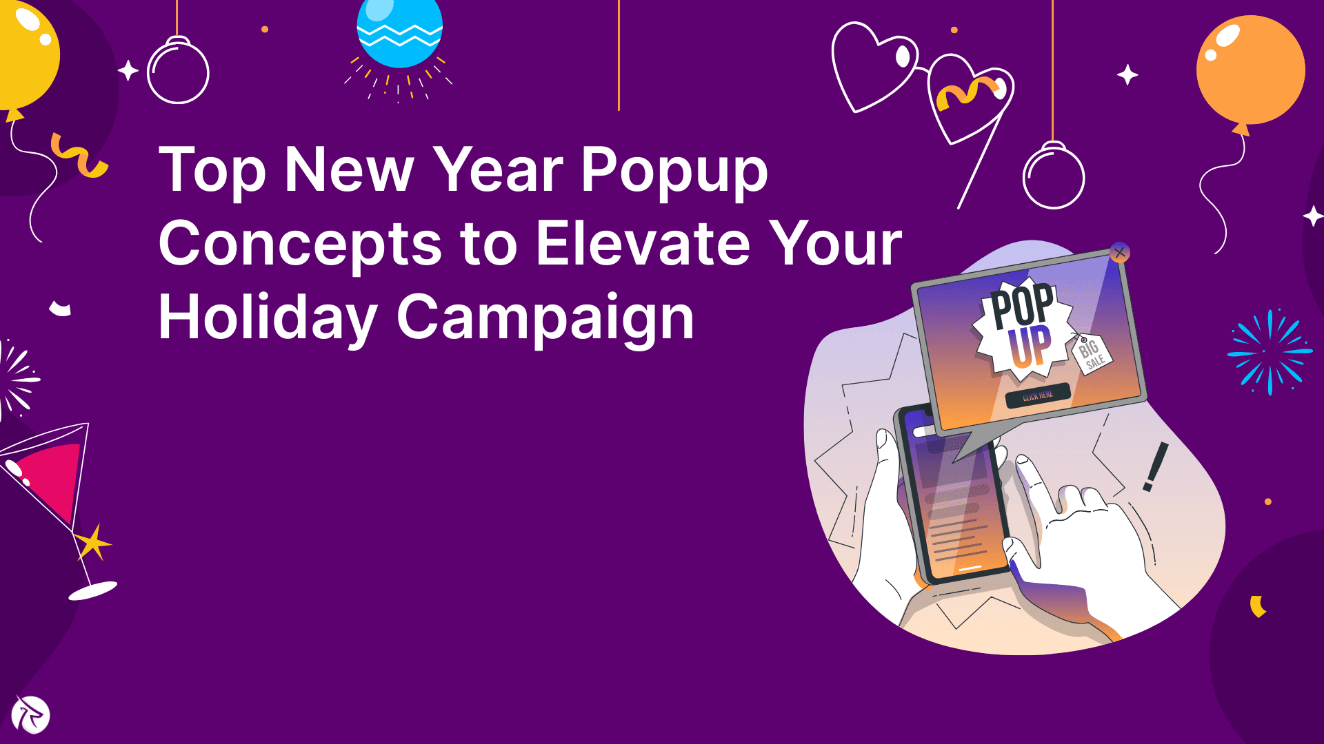 Top New Year Popup Concepts to Elevate Your Holiday Campaign